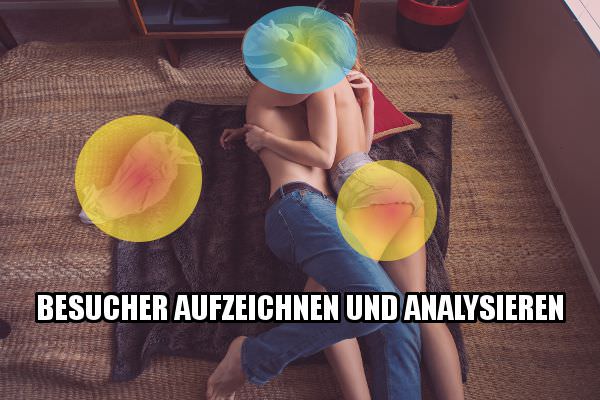 Hotjar - Besucher aufzeichnen und analysieren
